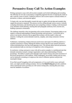 what is a characteristic of a call to action in a persuasive essay? how does the structure of an essay influence the effectiveness of its call to action?