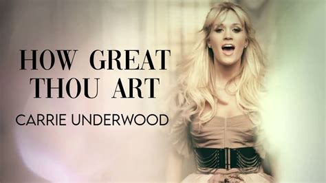 how great thou art lyrics carrie underwood the power of music in conveying spiritual messages